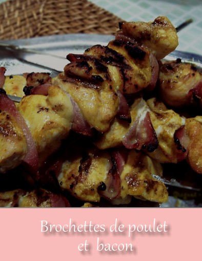 brochettes de poulet et bacon - Idées recettes avec des blancs de poulet