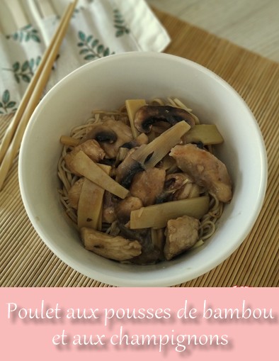 poulet aux pousses de bambou - Idées recettes avec des blancs de poulet